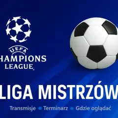 Logo Ligi Mistrzów i piłka nożna. Informacje o transmisjach, terminarzu i gdzie oglądać Ligę Mistrzów.